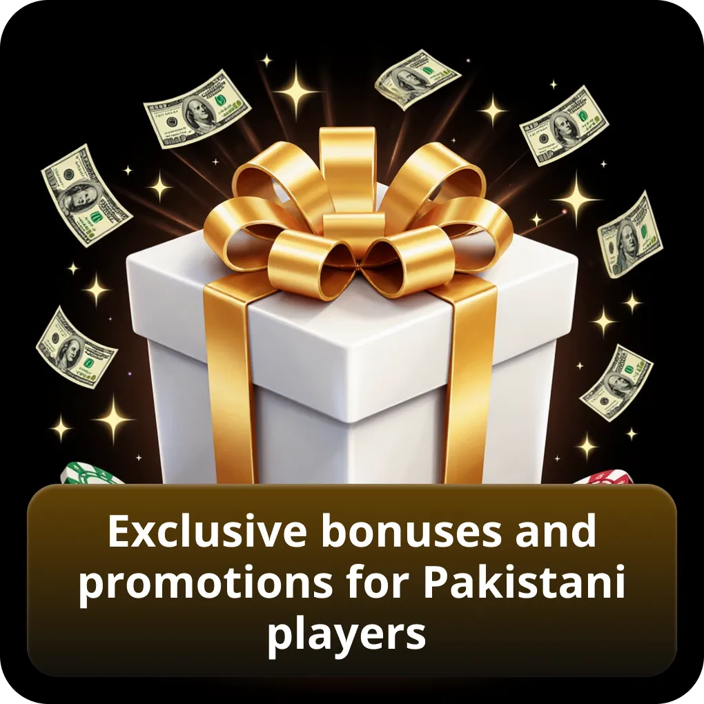 Exclusive bonuses and promotions for Pakistani players